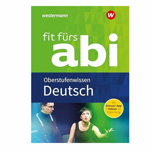 Fit fürs Abi: Deutsch Oberstufenwissen