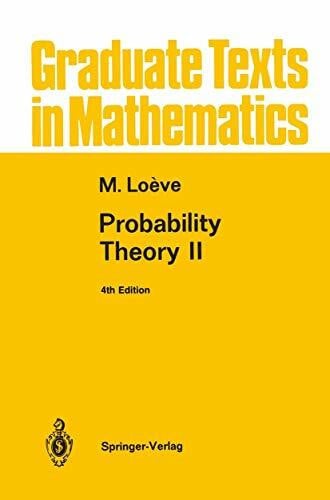 Probability Theory II: DE (Graduate Texts in Mathematics, 46, Band 46)