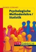 Psychologische Methodenlehre / Statistik - Leonhart, Rainer