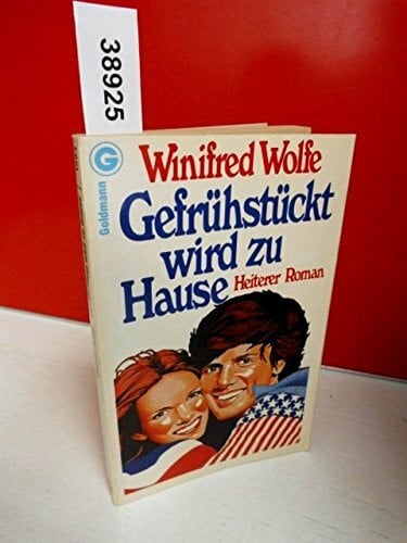 Gefrühstückt wird zu Hause. Wie man einen Ehemann erzieht.