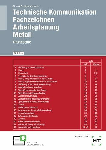 Technische Kommunikation: Fachzeichnen - Arbeitsplanung - Metall Grundstufe
