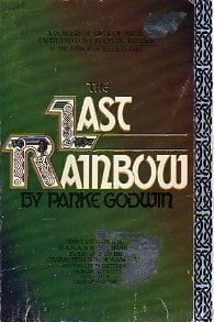 The Last Rainbow The Last Rainbow