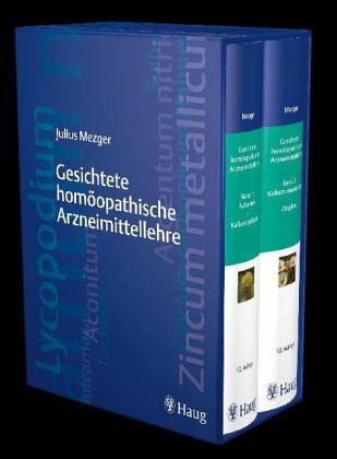 Gesichtete homöopatische Arzneimittel (in 2 Bdn. - JUBILÄUMS-AUSGABE im SCHMUCKSCHUBER): Bd. 1: Aalserum - Kalium jodatum; Bd. 2: Kalium muriaticum - ... muriaticum-Zingiber. Vorw. v. Martin Stübler