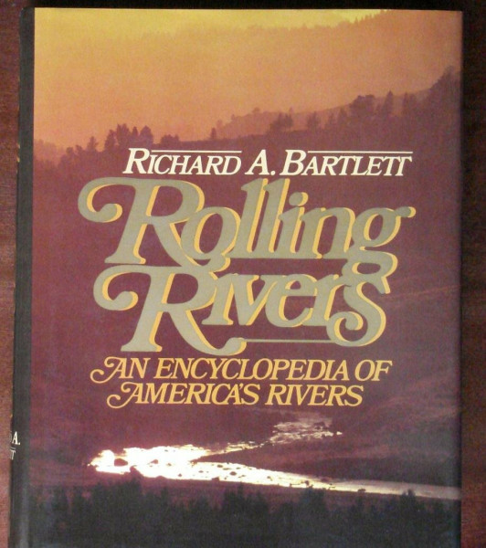 Rolling Rivers: An Encyclopedia of America's Rivers