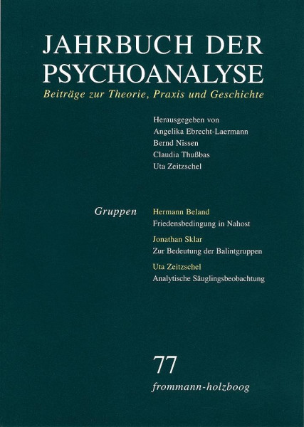 Jahrbuch der Psychoanalyse 77: Gruppen