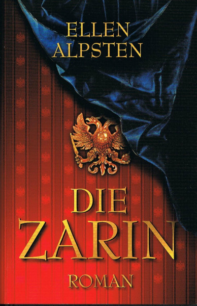 Die Zarin: Historischer Roman