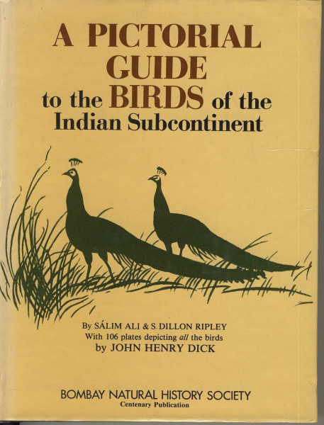 A Pictorial Guide to the Birds of the Indian Subcontinent