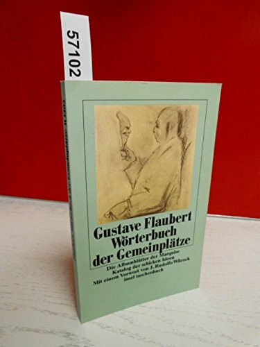 Wörterbuch der Gemeinplätze - Die Albumblätter der Marquise - Katalog der schicken Ideen.