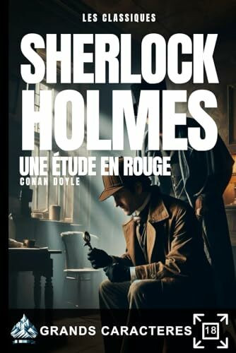 SHERLOCK HOLMES | Une étude en rouge: Livre grands caractères pour personnes âgées et malvoyants. (SHERLOCK HOLMES Grands Caractères)