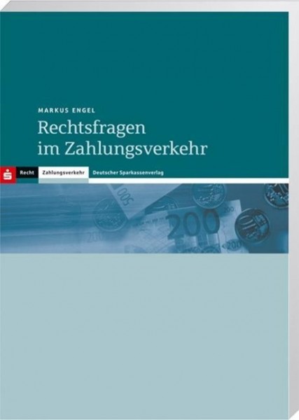 Rechtsfragen im Zahlungsverkehr