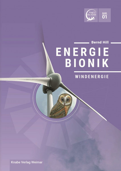 Energiebionik – Windenergie: Band 1