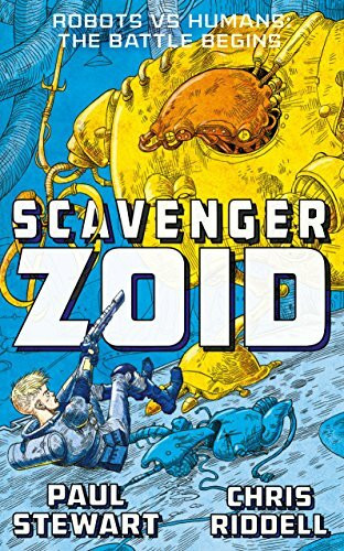 Scavenger: Zoid (Scavenger, 1, Band 1)