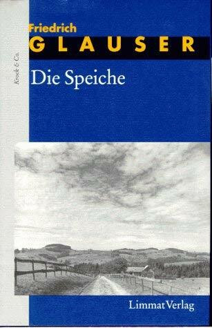 Die Romane, 7 Bde., Bd.6, Die Speiche: Krock & Co.. Hrsg. u. Nachw. v. Bernhard Echte