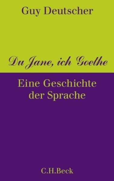 Du Jane, ich Goethe