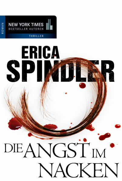 Die Angst im Nacken: Roman (New York Times Bestseller Autoren: Thriller/Krimi)