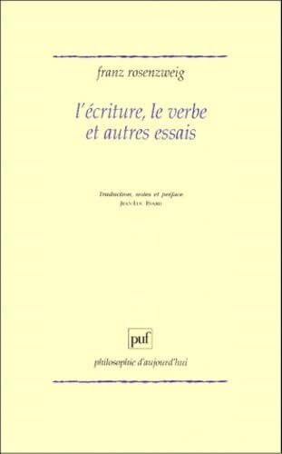 L'écriture, le verbe et autres essais