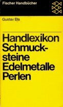 Handlexikon Schmucksteine, Edelmetalle, Perlen