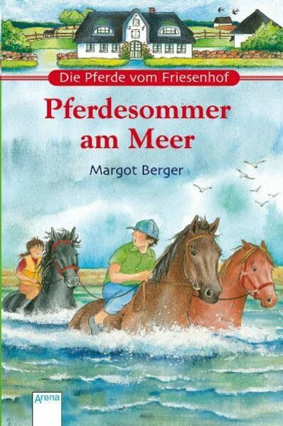 Pferdesommer am Meer (Die Pferde vom Friesenhof)