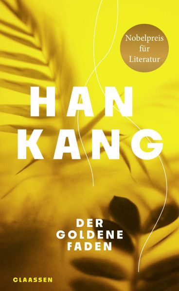 Der goldene Faden: Nobelpreis für Literatur 2024