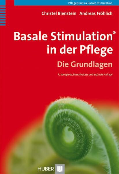 Basale Stimulation® in der Pflege: Die Grundlagen