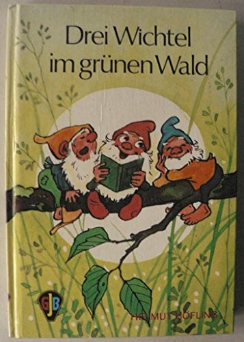 Drei Wichtel im grünen Wald. Drei Wichtel im grünen Wald.