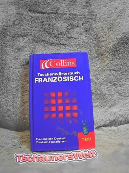 Collins Taschenwörterbuch Französisch: Französisch-Deutsch / Deutsch-Französisch