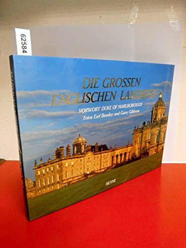 Die grossen englischen Landsitze