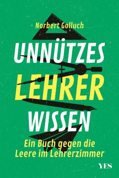 Unnützes Lehrerwissen