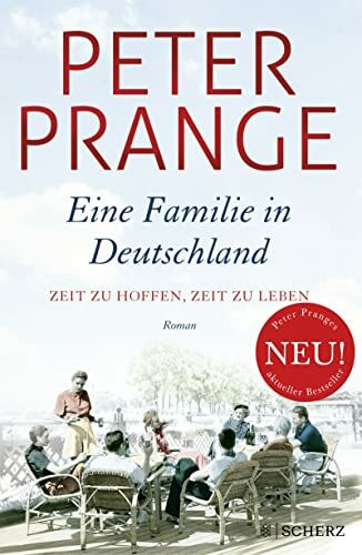 Fischer Scherz Eine Familie In Deutschland, Zeit Zu Hoffen, Zeit Zu Leben.