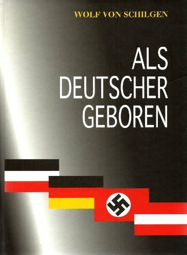 Als Deutscher geboren: Autobiographie