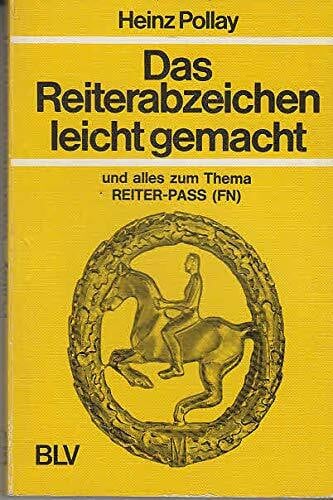 Das Reiterabzeichen leicht gemacht und alles zum Thema Reiter-Pass (FN).