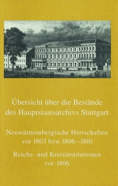 Übersicht über die Bestände des Hauptstaatsarchivs Stuttgart