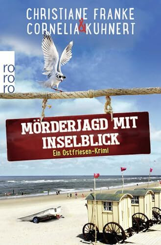 Mörderjagd mit Inselblick: Ein Ostfriesen-Krimi (Henner, Rudi und Rosa, Band 4)
