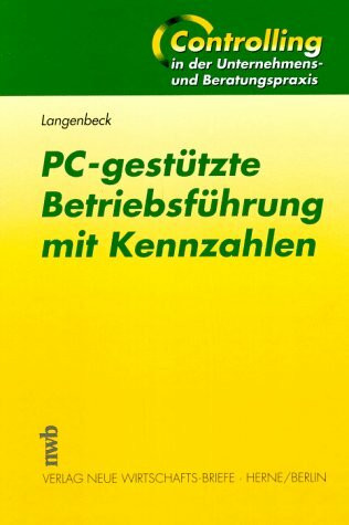 PC-gestützte Betriebsführung mit Kennzahlen, m. CD-ROM