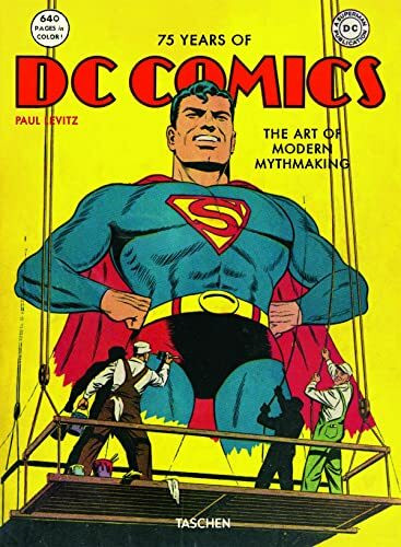 75 Years of DC Comics: The Art of Modern Mythmaking