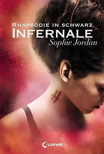 Infernale (Band 2) - Rhapsodie in Schwarz: Romantischer Jugendthriller ab 14 Jahre