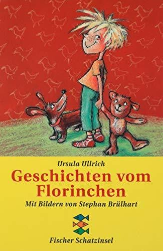 Geschichten vom Florinchen (Fischer Schatzinsel)
