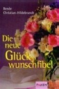 Die neue Glückwunschfibel