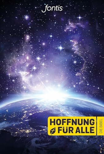 Hoffnung für alle. Die Bibel – "Blue Planet Edition": Die Bibel, die deine Sprache spricht