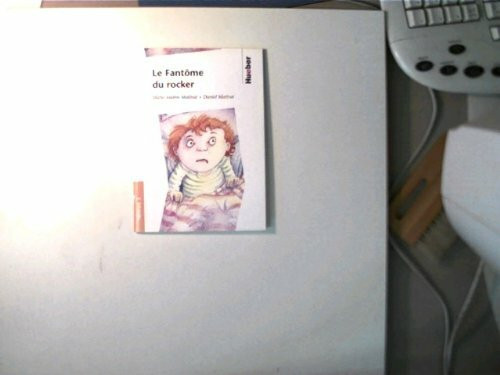 Lektüren in französischer Sprache / Le Fantôme du rocker: Stufe 3 /Niveau 3