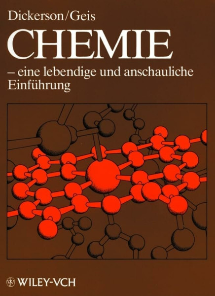 Chemie: - eine lebendige und anschauliche Einführung