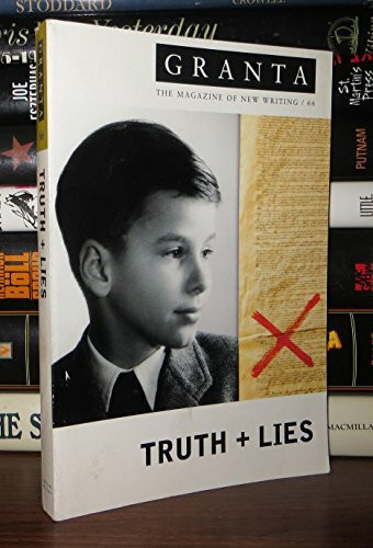 Truth + Lies (Granata 66, Summer 1999, Band 66)