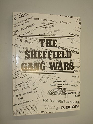 The Sheffield Gang Wars