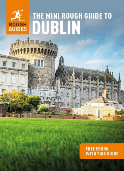 The Mini Rough Guide to Dublin (Travel Guide with Free eBook)