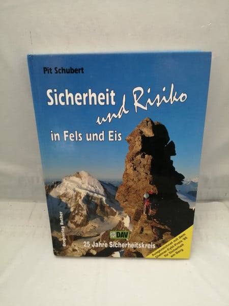 Sicherheit und Risiko in Fels und Eis: Rother Selection