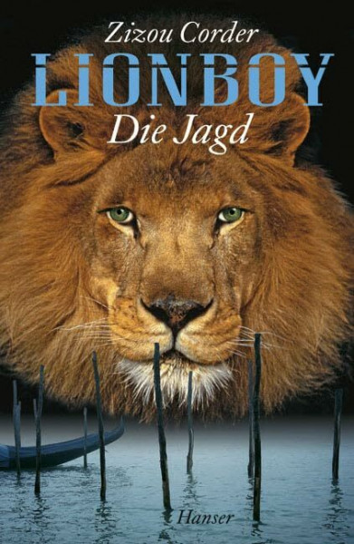 Lionboy. Die Jagd