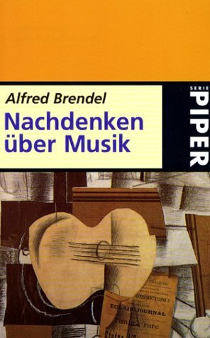 Nachdenken über Musik (Piper Taschenbuch)