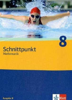 Schnittpunkt Mathematik - Ausgabe Berlin - Neubearbeitung / Schülerbuch 8. Schuljahr