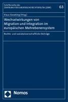 Wechselwirkungen von Migration und Integration im europäischen Mehrebenensystem