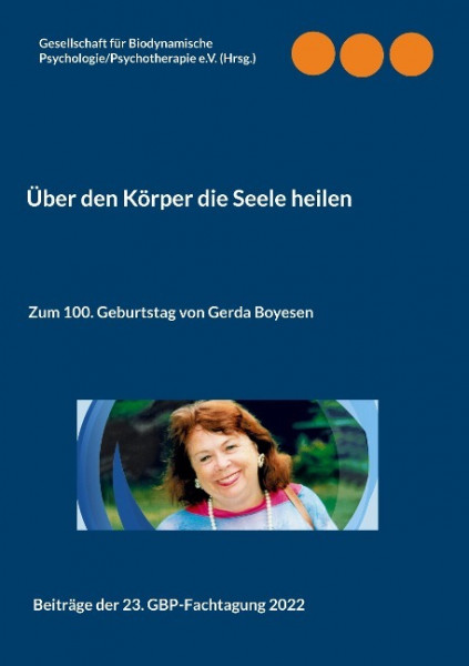 Über den Körper die Seele heilen